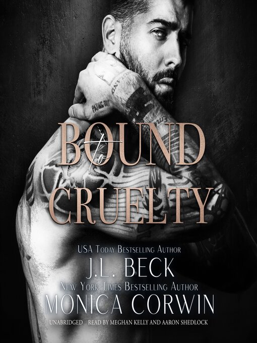Title details for Bound to Cruelty by J. L. Beck - Available